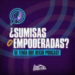 Se tenía que decir Podcast